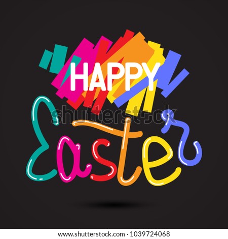 Happy Easter colorful lettering for greeting card. Vector illustration