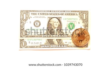 Bitcoin on a dollar banknotes isolated over white background  