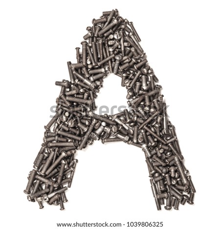 Letter A made of building bolts, isolated on white background. Concept: alphabet, italian, spanish, french, german, english, logo, words, write. Latin. For the text. A series of photos