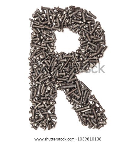 Letter R made of building bolts, isolated on white background. Concept: alphabet, italian, spanish, french, german, english, logo, words, write. For the text. Latin. A series of photos
