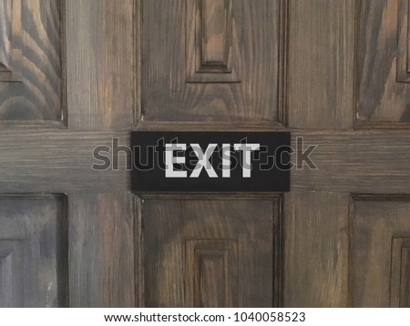 Wooden exit doors. Wooden entrance doors