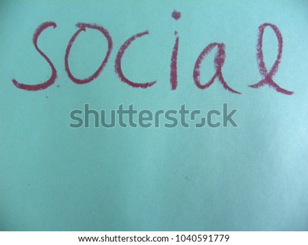Text social hand written by purple oil pastel on blue color paper