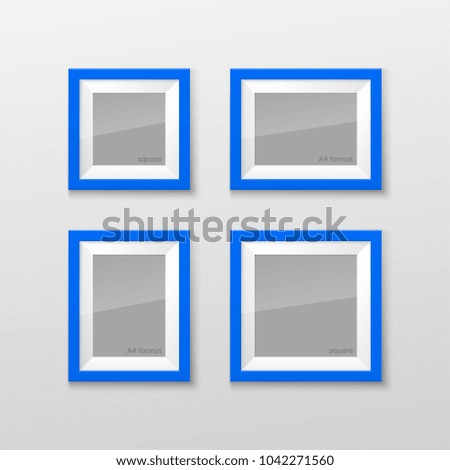 Set Realistic Square and Rectangular Blue Color Blank Picture Frame A3, A4 sizes, hanging on a White Wall from the Front. Vector illustration Empty Frame with Shiny Glass. Design Template for Mock Up