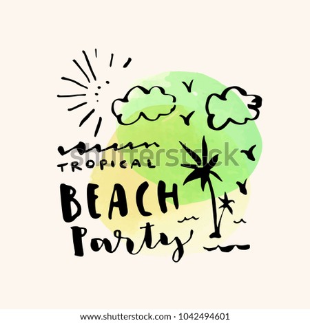 Tropical Beach Party hand drawn greeting card on yellow and green artistic watercolor splash background. Brush hand lettering. Vector illustration