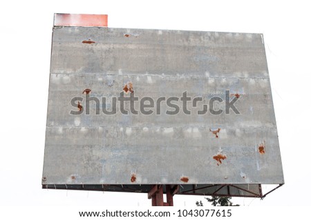 Empty, rusty billboard close up shot isolated on white background.