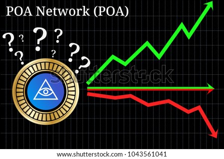 Possible graphs of forecast POA Network (POA) cryptocurrency - up, down or horizontally. POA Network (POA) chart.