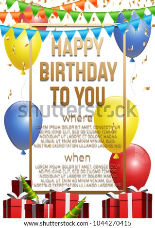 Happy birthday vector illustration - Golden foil confetti and colorful balloons With a white background. Bright vector anniversary celebration banner. Greeting card for the birthday man.