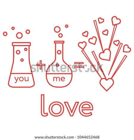 You and me and our chemistry of love. Design for banner, poster or print. Greeting card Valentine's Day.