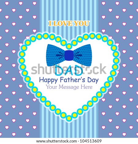 Happy Father's Day Greeting Card / Bow Tie Design