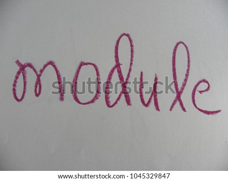 Text module hand written by red oil pastel on white color paper