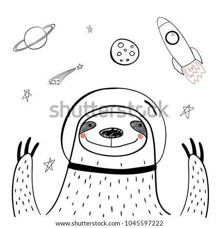 Hand drawn portrait of a cute funny sloth in space, waving. Isolated objects on white background. Line drawing. Vector illustration. Design concept for children print.