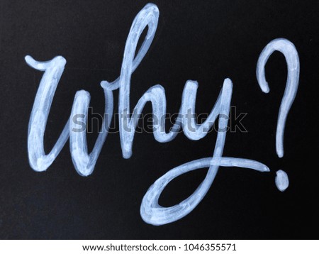 why handwritten text on black background. why close up wallpaper