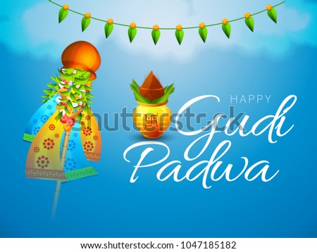 Creative Banner Or Poster of Occasion Gudi Padwa Celebration (Lunar New Year) Background.