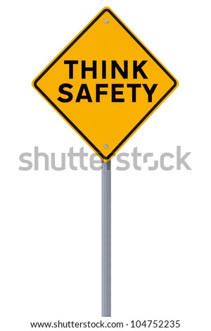 Safety sign isolated on white