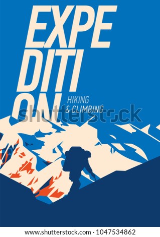 Extreme outdoor adventure poster. High mountains illustration.