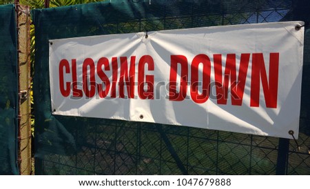 "Closing down" text on sign.