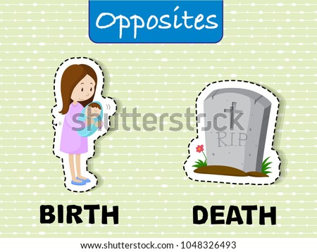 Opposite words for birth and death illustration