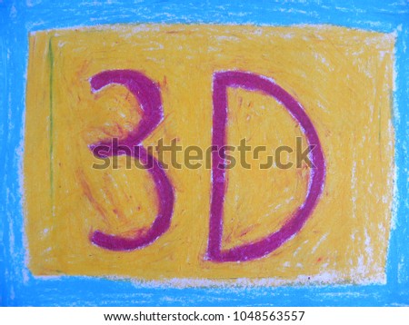 Text 3D hand written by colorful oil pastels
