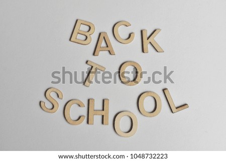 Lettering "Back to School" on the white Background