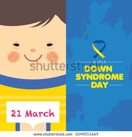 21 march - World Down Syndrome Day. Cartoon boy holding paper with written text of 21 march. Down Syndrome Awareness vector illustration. Royalty-Free Stock Photo #1049051669