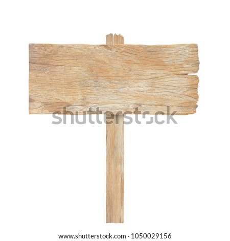 Wooden sign isolated on white background. Wood old planks sign