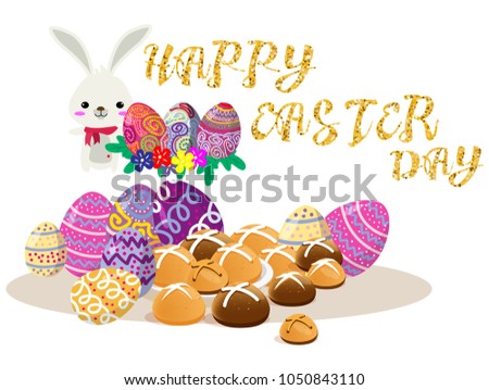 Happy Easter Day items design.Hot cross bun bread and Easter Egg dessert .on isolate background for poster, greeting card, party invitation, banner other users.Vector illustration