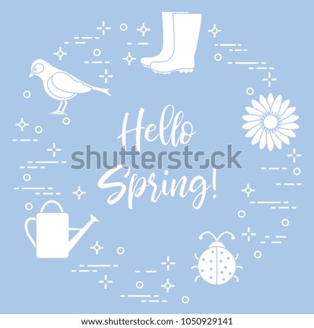 Rubber boots, bird, flower, watering can, ladybug. Phrase: Hello spring. Template for design, print.
