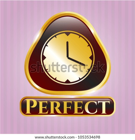  Golden emblem or badge with clock, time icon and Perfect text inside