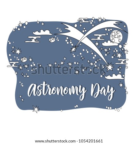 Vector illustration of Astronomy Day.  Cartoon comets   and stars on blue. Astronomy greeting card. Flat design.