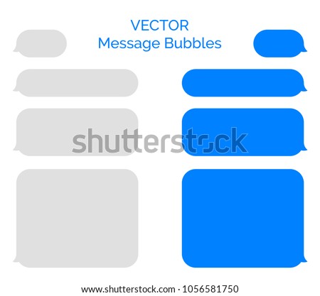 Message bubbles vector icons for chat. Vector imessage bubbles design template for messenger chat Royalty-Free Stock Photo #1056581750