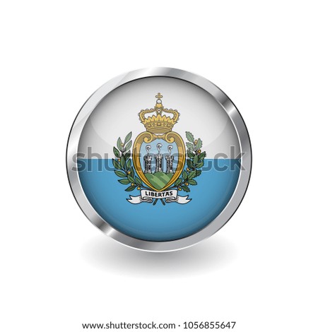 Flag of san marino, button with metal frame and shadow. san marino flag vector icon, badge with glossy effect and metallic border. Realistic vector illustration on white background.
