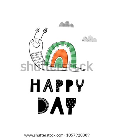 Baby print with snail: Happy day. Hand drawn graphic for typography poster, card, label, flyer, page, banner, baby wear, nursery.  Scandinavian style. Black, orange and green. Vector illustration