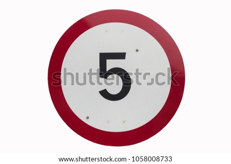 Round white road sign with red border 'Speed limit 5 km/h' isolated on white.