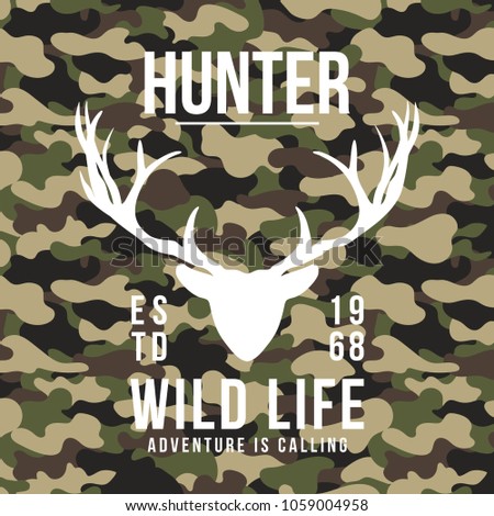 Hunting style t-shirt design with deer antlers on camouflage background. T-shirt graphic. Vector