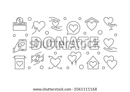 Donate outline horizontal illustration. Vector charity and donation simple banner in thin line style on white background