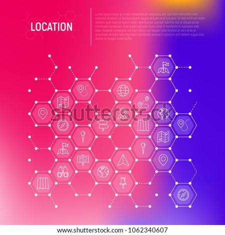 Location concept in honeycombs with thin line icons: pin, pointer, direction, route, compass, wall needle, cursor, navigation, gps, binoculars. Modern vector illustration for banner, print media.