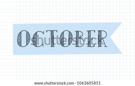 October month banner journal vector illustration. Planner title and header. crafting clip art