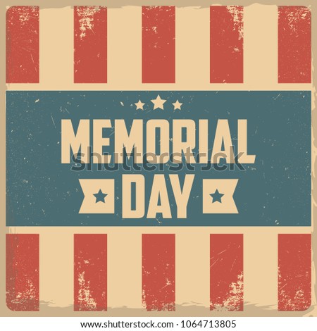 Happy Memorial Day. Greeting card with USA flag on background.