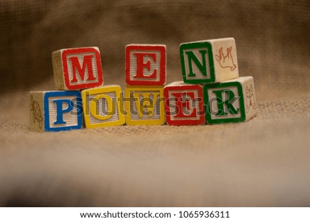 MAN POWER -  with wooden block letters - inspirational concept