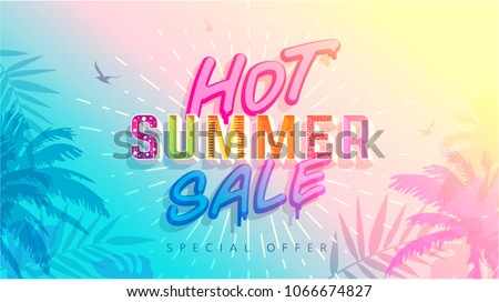 Hot Summer Sale banner. Trendy texture. Season vocation, weekend, holiday logo. Summer Time Wallpaper. Happy shiny Day. Modern vector Lettering. Fashionable styling.  Royalty-Free Stock Photo #1066674827
