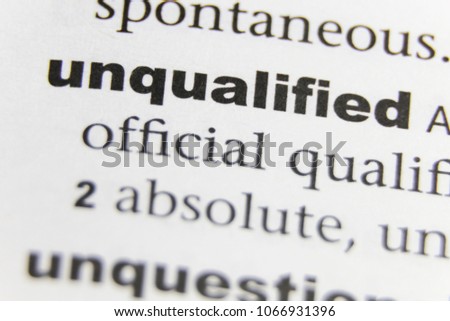 The Word Unqualified Close Up