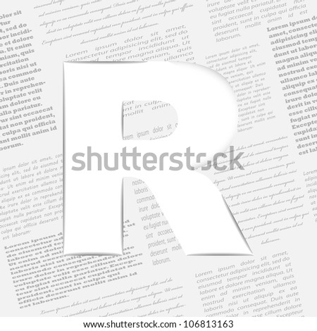 Derived letter on newspaper background, vector illustration, eps10, easy editable, 2 layers. Bonus! Seamless newspaper pattern included!