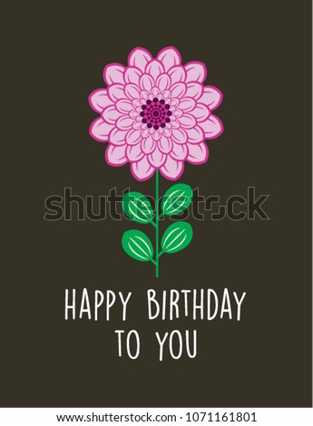 beautiful flower happy birthday to you greeting card vector