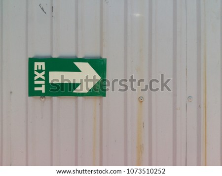 Exit sign when emergency.