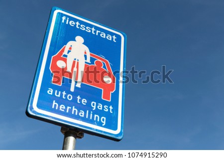 Dutch road sign: bicycle street