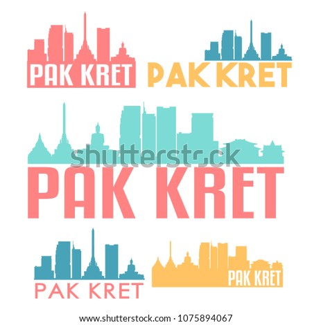 Pak Kret Thailand Flat Icon Skyline Vector Silhouette Design Set