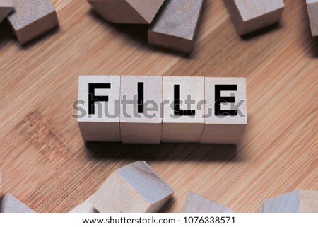 FILE Word Written In Wooden Cube