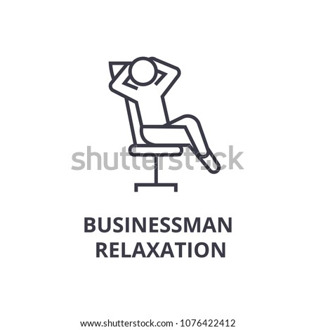 businessman relaxation thin line icon, sign, symbol, illustation, linear concept, vector  Royalty-Free Stock Photo #1076422412