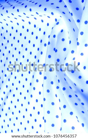 Texture. Drawing. background. silk fabric - blue, polka. The eternal favorite and the constant companion of the most fashionable, stylish and actual designs - silk oil polka.