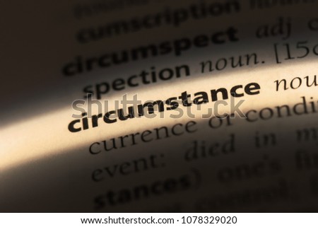 circumstance word in a dictionary. circumstance concept Royalty-Free Stock Photo #1078329020